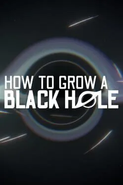  How to Grow a Black Hole  cover