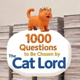  1000 Questions to Be Chosen by the Cat Lord  cover