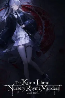  The Kuon Island Nursery Rhyme Murders: Case Notes  cover