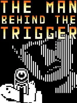  The Man Behind the Trigger  cover