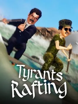  Tyrants Rafting  cover