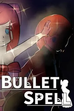  Bullet Spell  cover