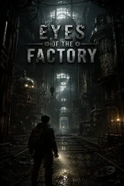  Eyes of the Factory  cover