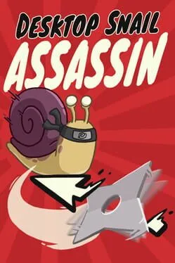  Desktop Snail Assassin  cover