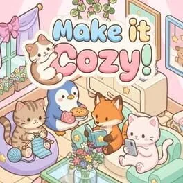  Make It Cozy!  cover