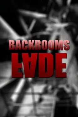  Backrooms: Fade  cover