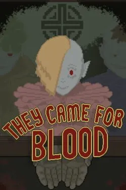  They Came for Blood  cover