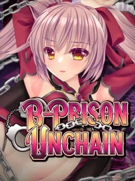  B-Prison Unchain  cover