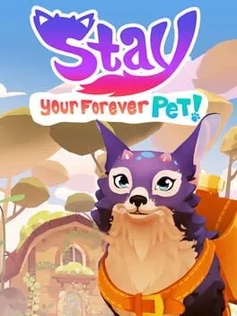  Stay: Your Forever Pet!  cover