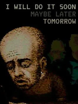  I Will Do It Soon Maybe Later Tomorrow  cover