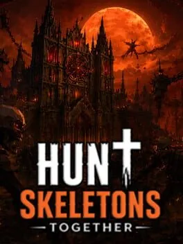  Hunt Skeletons Together  cover