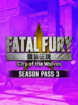  Fatal Fury: City of the Wolves - Season Pass 3  cover