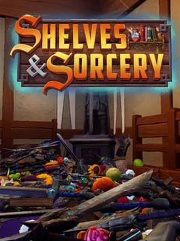  Shelves and Sorcery: Tidy Up the Enchanted Shop  cover