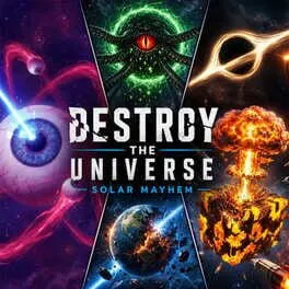  Destroy The Universe: Solar Mayhem  cover