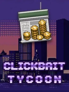 Clickbait Tycoon  cover