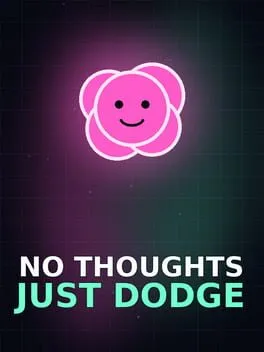  No Thoughts Just Dodge  cover