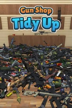  Gun Shop: Tidy Up  cover