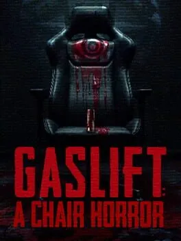  Gaslift: A Chair Horror  cover