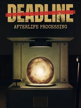  Deadline: Afterlife Processing  cover