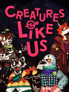  Creatures Like Us  cover