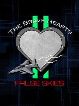  The Brave Hearts II: False Skies  cover