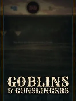  Goblins and Gunslingers  cover