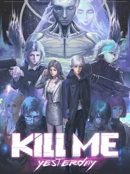  Kill Me Yesterday  cover